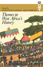 Themes in West Africaâs History