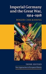 Imperial Germany and the Great War, 1914â1918