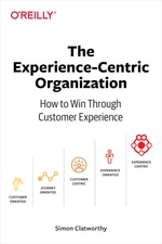 The Experience-Centric Organization