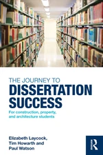 The Journey to Dissertation Success