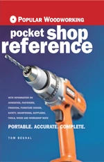 Popular Woodworking Pocket Shop Reference