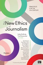 The New Ethics of Journalism