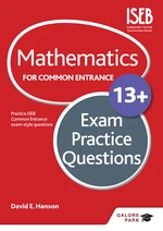 Mathematics for Common Entrance 13+ Exam Practice Questions