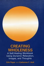 Creating Wholeness