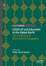 COVID-19 and Education in the Global North