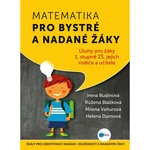 Albatros Matematika pro bystré a nadané žáky Irena Budínová, Růžena Blažková Albatros Matematika pro bystré a nadané žáky Irena Budínová, Růžena Blažková