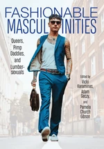 Fashionable Masculinities