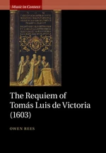 The Requiem of TomÃ¡s Luis de Victoria (1603)