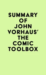 Summary of John Vorhaus's The Comic Toolbox