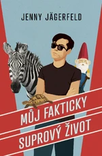 Můj fakticky suprový život - Jenny Jägerfeld - e-kniha