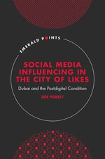 Social Media Influencing in The City of Likes