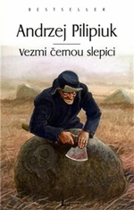 Vezmi černou slepici (Defekt) - Andrzej Pilipiuk