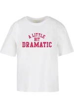 Dámské tričko A Little Bit Dramatic - bílé