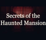 Secrets of the Haunted Mansion PC Steam CD Key