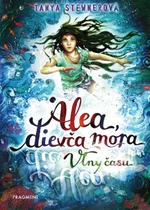 Alea, dievča mora Vlny času - Tanya Stewnerová