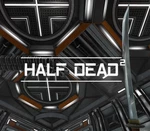 HALF DEAD 2 Steam Altergift