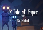 A Tale of Paper: Refolded Steam CD Key