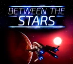 Between the Stars EU Steam CD Key