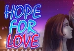 Hope for love Steam CD Key
