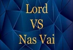 Lord VS Nas Vai Steam CD Key