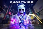 GhostWire: Tokyo Deluxe Steam CD Key
