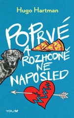 Poprvé a rozhodně ne naposled (Defekt) - Hugo Hartman