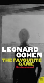 The Favourite Game - Leonard Cohen