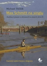 Max Schmitt na singlu - Michael Třeštík