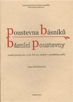 Poustevna básníků - básníci poustevny - Jana Kostincová