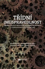 Třídní (ne)spravedlnost - Jaroslav Pažout, Tomáš Bursík