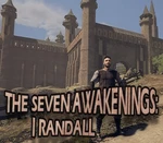 The Seven Awakenings: I Randall Steam CD Key