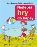 Nejlepší hry do kapsy - Soňa Hermochová, Jan Neuman