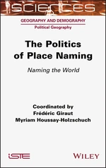 The Politics of Place Naming