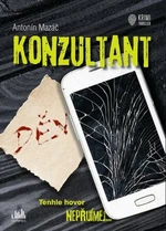 Konzultant - Antonín Mazáč - e-kniha