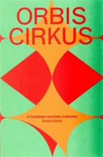 Orbis cirkus - Ondřej Cihlář, Hanuš Jordan