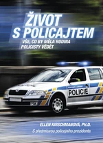 Život s policajtem - Ellen Kirschmanová - e-kniha