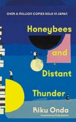 Honeybees and Distant Thunder - Riku Onda