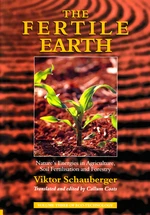 The Fertile Earth â Nature's Energies in Agriculture, Soil Fertilisation and Forestry