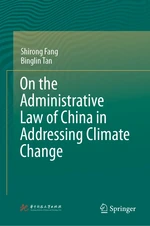 On the Administrative Law of China in Addressing Climate Change