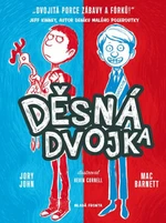 Děsná dvojka - John Jory, Mac Barnett