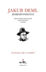 Carissime, kde se touláte? - Jakub Deml