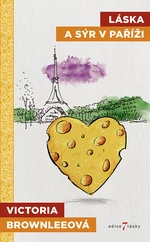 Láska a sýr v Paříži, Brownleeová Victoria