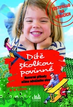 Kniha: Dítě školkou povinné od M. M. Cabicar