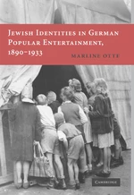 Jewish Identities in German Popular Entertainment, 1890â1933