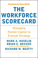 The Workforce Scorecard
