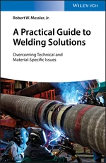 A Practical Guide to Welding Solutions