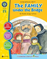 The Family Under the Bridge - Literature Kit Gr. 3-4