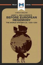 An Analysis of Janet L. Abu-Lughod's Before European Hegemony