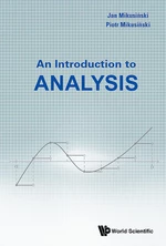 Introduction To Analysis, An