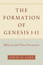The Formation of Genesis 1-11